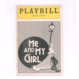 Playbill - Me and My Girl at the Marquis Theater